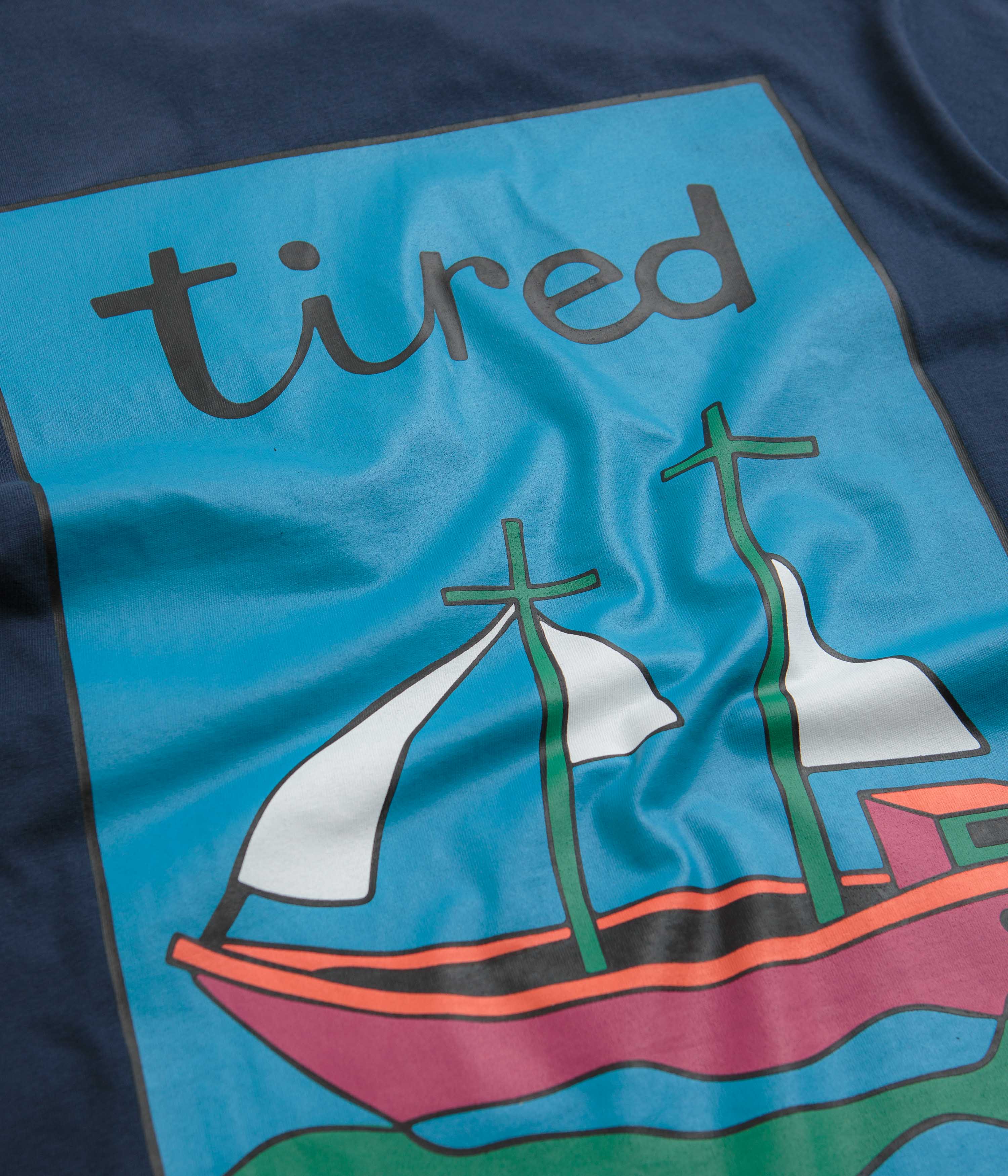 Tired The Ship Has Sailed T-Shirt - Navy - Image 5
